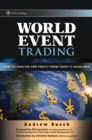 World Event Trading : How to Analyze and Profit from Today's Headlines - eBook