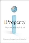 Iproperty : Profiting From Ideas in an Age of Global Innovation - Book