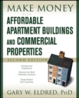 Make Money with Affordable Apartment Buildings and Commercial Properties - Book