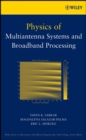 Physics of Multiantenna Systems and Broadband Processing - Book