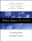 White Space Revisited : Creating Value through Process - Book