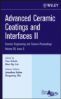 Advanced Ceramic Coatings and Interfaces II, Volume 28, Issue 3 - Book