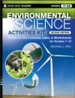 Environmental Science Activities Kit : Ready-to-Use Lessons, Labs, and Worksheets for Grades 7-12 - Book