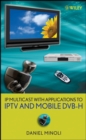 IP Multicast with Applications to IPTV and Mobile DVB-H - eBook