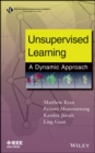 Unsupervised Learning : A Dynamic Approach - Book
