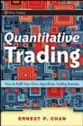 Quantitative Trading : How to Build Your Own Algorithmic Trading Business - Book