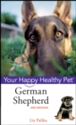 German Shepherd Dog : Your Happy Healthy Pet - eBook