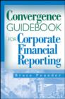 Convergence Guidebook for Corporate Financial Reporting - Book