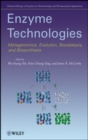 Enzyme Technologies : Metagenomics, Evolution, Biocatalysis and Biosynthesis - Book