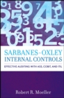Sarbanes-Oxley Internal Controls : Effective Auditing with AS5, CobiT, and ITIL - eBook