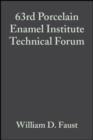 63rd Porcelain Enamel Institute Technical Forum, Volume 22, Issue 5 - eBook