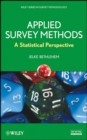 Applied Survey Methods : A Statistical Perspective - Book