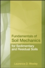 Fundamentals of Soil Mechanics for Sedimentary and Residual Soils - Book