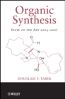 Organic Synthesis : State of the Art 2005-2007 - eBook