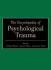 The Encyclopedia of Psychological Trauma - eBook