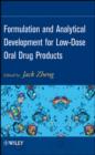 Formulation and Analytical Development for Low-Dose Oral Drug Products - eBook