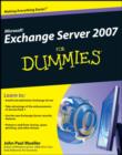 Microsoft Exchange Server 2007 For Dummies - Book