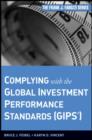 Complying with the Global Investment Performance Standards (GIPS) - Book