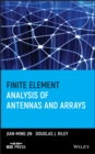 Finite Element Analysis of Antennas and Arrays - Book