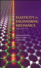 Elasticity in Engineering Mechanics - Book