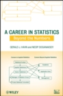 A Career in Statistics : Beyond the Numbers - Book
