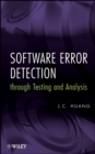 Software Error Detection through Testing and Analysis - Book