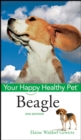 Beagle : Your Happy Healthy Pet - eBook