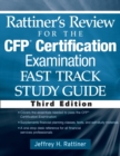 Rattiner's Review for the CFP(R) Certification Examination, Fast Track, Study Guide - Book