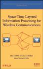 Space-Time Layered Information Processing for Wireless Communications - eBook
