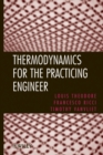 Thermodynamics for the Practicing Engineer - Book