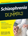 Schizophrenia For Dummies - eBook
