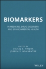 Biomarkers : In Medicine, Drug Discovery, and Environmental Health - Book
