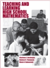 Teaching and Learning High School Mathematics - Book
