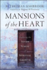Mansions of the Heart : Exploring the Seven Stages of Spiritual Growth - Book