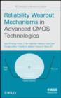 Reliability Wearout Mechanisms in Advanced CMOS Technologies - eBook