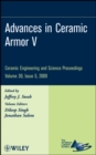 Advances in Ceramic Armor V, Volume 30, Issue 5 - Book