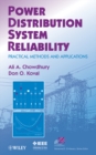 Power Distribution System Reliability : Practical Methods and Applications - eBook
