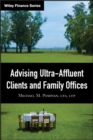 Advising Ultra-Affluent Clients and Family Offices - eBook