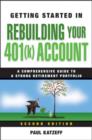 Getting Started in Rebuilding Your 401(k) Account - Book