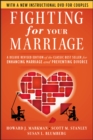 Fighting for Your Marriage : A Deluxe Revised Edition of the Classic Best-seller for Enhancing Marriage and Preventing Divorce - Book