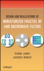 Design and Realizations of Miniaturized Fractal Microwave and RF Filters - Book