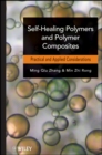 Self-Healing Polymers and Polymer Composites - Book