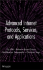 Advanced Internet Protocols, Services, and Applications - Book