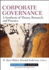 Corporate Governance : A Synthesis of Theory, Research, and Practice - Book
