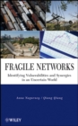 Fragile Networks : Identifying Vulnerabilities and Synergies in an Uncertain World - eBook