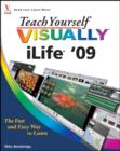 Teach Yourself VISUALLY iLife '09 - Book