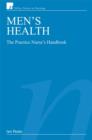 Men's Health : The Practice Nurse's Handbook - eBook