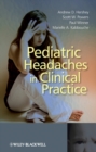 Pediatric Headaches in Clinical Practice - Book