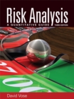 Risk Analysis : A Quantitative Guide - Book