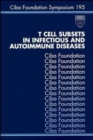 T Cell Subsets in Infectious and Autoimmune Diseases - eBook